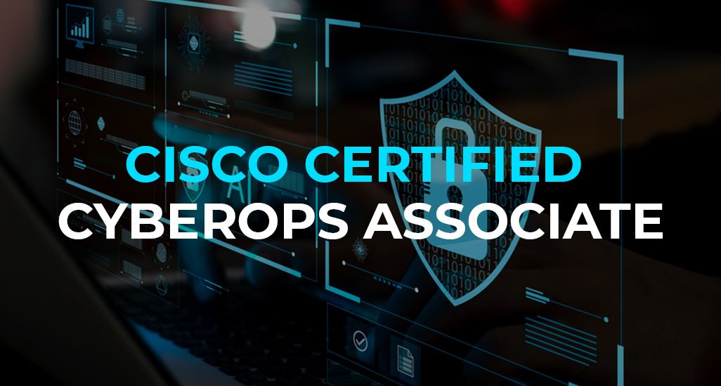 Cisco Certified CyberOps Associate